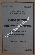 Working Timetable of Mandatory Train Services - Section D, Passenger and Parcels - South Eastern Division Suburban Lines (Victoria and Holborn Viaduct), 7 May 1973 to 5 May 1974 by British Railways Southern Region